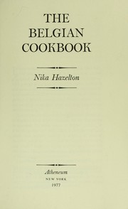 The Belgian Cookbook (Belgian Cookbook Ppr 230) by Nika Hazelton