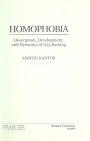 Cover of: Homophobia : description, development, and dynamics of gay bashing by 