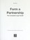Cover of: Form a partnership