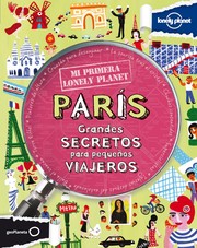 Cover of: París : grandes secretos para pequeños viajeros