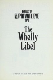 Cover of: The Best of Private eye, 1978 : the wholly libel