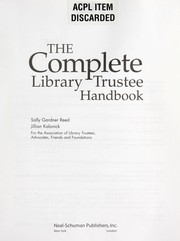 Cover of: The complete library trustee handbook by Sally Gardner Reed, Sally Gardner Reed