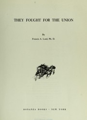 Cover of: They fought for the Union