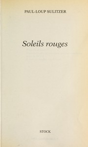 Cover of: Soleils rouges by Paul-Loup Sulitzer