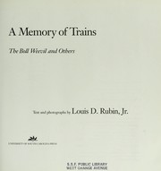 Cover of: A memory of trains: the Boll Weevil and others