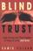 Cover of: Blind Trust