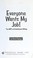 Cover of: Everyone wants my job! : the ABC's of entertainment writing