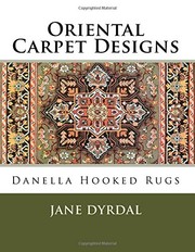 Cover of: Oriental Carpet Designs: Danella Hooked Rugs