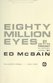 Cover of: Eighty million eyes; by 