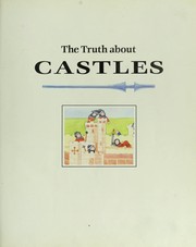 Cover of: The truth about castles
