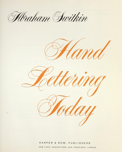 Hand lettering today by Abraham Switkin