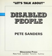 Cover of: Disabled People (Let's Talk About) by Pete Sanders