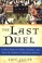 Cover of: The last duel