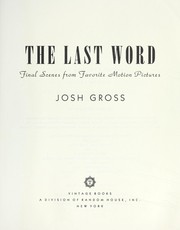 Cover of: The last word by Josh Gross