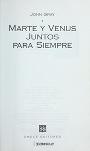 Cover of: Marte y Venus Juntos Para Siempre by John Gray