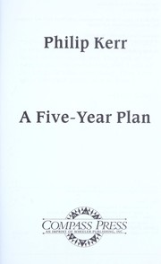 Cover of: A five-year plan by Philip Kerr