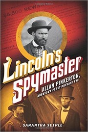 Cover of: Lincoln's Spymaster: Allan Pinkerton, America's first private eye
