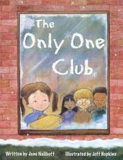 Cover of: The Only One Club by Jane Naliboff