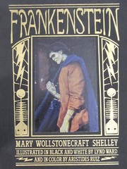 Cover of: Frankenstein, or, The modern Prometheus by Mary Wollstonecraft Shelley