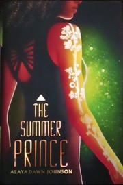 Cover of: The summer prince by Alaya Dawn Johnson