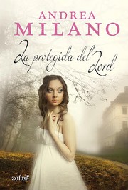 Cover of: La protegida del Lord