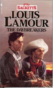 Cover of: The daybreakers by Louis L'Amour