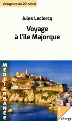 Cover of: Voyage à l'île de Majorque