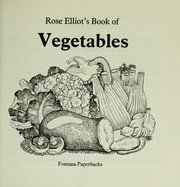 Cover of: Rose Elliot's Book of Vegetables