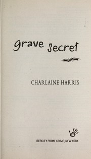 Cover of: Grave Secret (A Harper Connelly Mystery) by Charlaine Harris