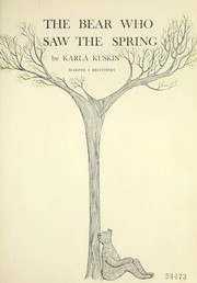 Cover of: The bear who saw the spring