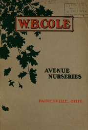 Cover of: Descriptive catalog: fruit trees, small fruit plants, shade and ornamental trees ... roses ... bulbs, lilies, etc