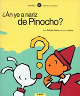 Cover of: ¿Án ye a nariz de Pinocho?