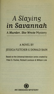 Cover of: A slaying in Savannah by Donald Bain