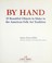 Cover of: By hand : 25 beautiful objects to make in the American folk art tradition