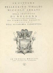 Cover of: Le pitture di Pellegrino Tibaldi e di Niccolo Abbati esistenti nell' Instituto di Bologna