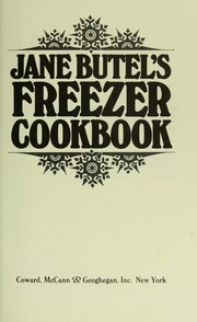 Cover of: Jane Butel's freezer cookbook .