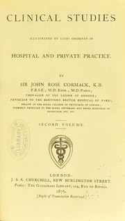 Cover of: Clinical studies : illustrated by cases observed in hospital and private practice