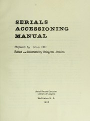 Cover of: Serials accessioning manual