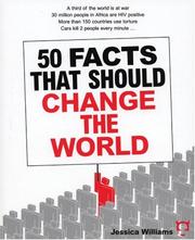 Cover of: 50 Facts That Should Change The World