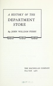 Cover of: A history of the department store.