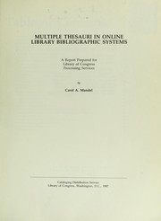 Multiple thesauri in online library bibliographic systems by Carol A. Mandel
