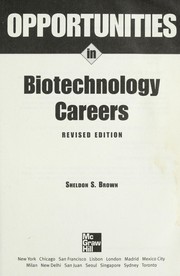 Cover of: Opportunities in biotechnology careers by Sheldon S. Brown