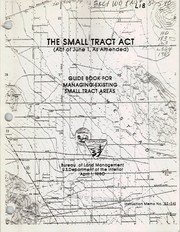 Cover of: The Small Tract Act (Act of June 1, as amended) : guide book for managing existing small tract areas