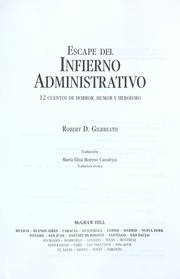 Cover of: Escape del infierno administrativo: 12 cuentos de horror, humor y heroi smo