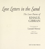 Cover of: Love letters in the sand: The love poems of Khalil Gibran
