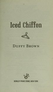 Iced Chiffon by Duffy Brown
