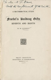 Cover of: A mathematical study: Froebel's building gifts seventh and eighth.