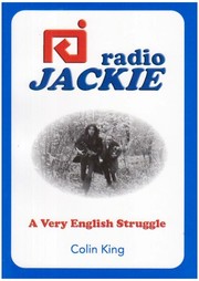 Cover of: Radio Jackie: A Very English Struggle