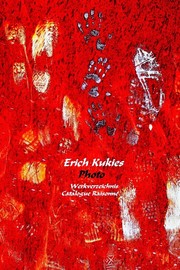 Cover of: Werkverzeichnis Photo-Catalogue raisonne Photography: Photographs 2006-2015