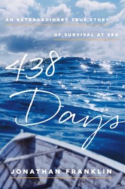 Cover of: 438 Days: An Extraordinary True Story of Survival at Sea